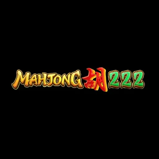 MAHJONG222 - Game Kasino Seru dan Menggembirakan